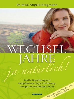 cover image of Wechseljahre--ja natürlich!
